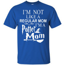 Cute I_m Not Like a Regular Mom I_m a Potter Mom T-Shirt