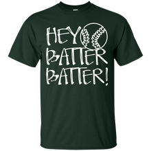 Hey Batter Batter - Funny Baseball Mom T-Shirt