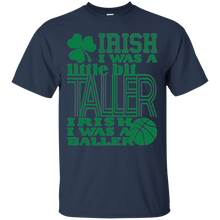 irish baller st patricks day funny T-Shirt