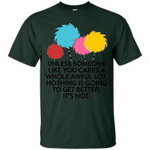 Care To Get Better Unless Someone - Science March T-Shirt