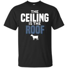 The Ceiling is the Roof Basketball Quote T-Shirt