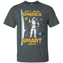 Let_s make America smart again T-Shirt