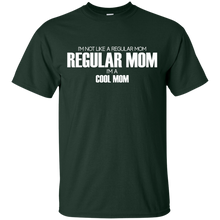 Women_s I_m not like a regular mom I_m a cool mom T-Shirt