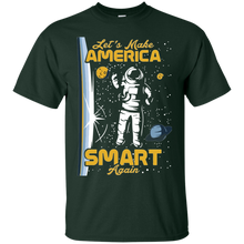 Let_s make America smart again T-Shirt