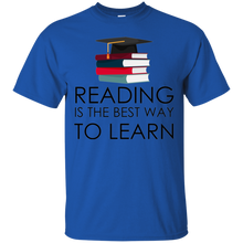 reading is the best way to learn - reading book T-Shirt