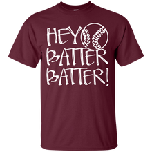 Hey Batter Batter - Funny Baseball Mom T-Shirt