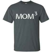 Mom To The Third Power - Mother of Three T-Shirt