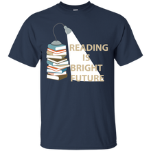 reading is bright future - Reading book T-Shirt