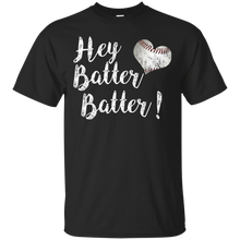 Hey batter batter, Baseball, baseball mom , T-Shirt