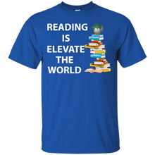 Reading is elevate the World - reading book T-Shirt