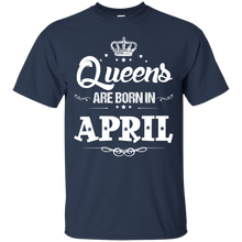 Women_s Women_s Queens Are Born In april - Birthday T-Shirt