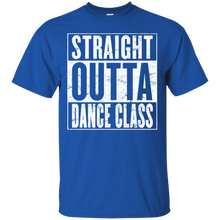 Dance Class T-Shirt - STRAIGHT OUTTA DANCE CLASS Shirt T-Shirt