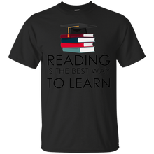 reading is the best way to learn - reading book T-Shirt