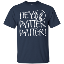 Hey Batter Batter - Funny Baseball Mom T-Shirt