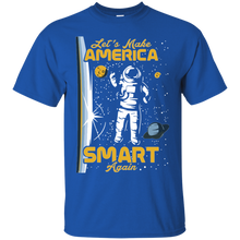 Let_s make America smart again T-Shirt