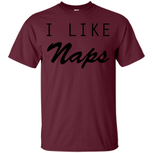 i like naps T-Shirt