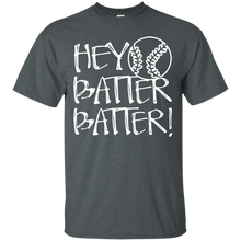Hey Batter Batter - Funny Baseball Mom T-Shirt