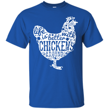 Life Is Better With Chickens 2016 T-Shirt