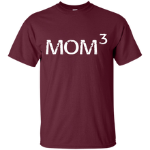 Mom To The Third Power - Mother of Three T-Shirt