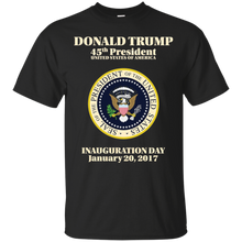 President Donald J Trump Inauguration Day 2017 T-Shirt