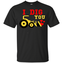 I Dig You Valentines Shirt T-Shirt